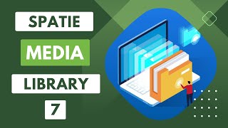 Uploading media with spatie media library part 7 Advanced Usage [upl. by Suravaj]