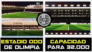 🚨 EL IMPRESIONANTE NUEVO ESTADIO 🏟️ DE OLIMPIA ⚪⚫  ESTADIO OSVALDO DOMÍNGUEZ DIBB 👏 [upl. by Bainbrudge]