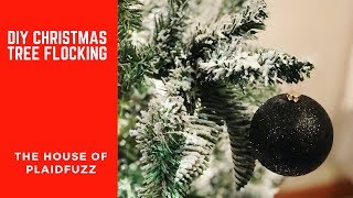 DIY Christmas Tree Flocking [upl. by Colligan]