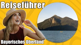 Bayerisches Oberland  Travel Tipps  Reiseführer Deutsch [upl. by Llewoh916]