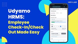 Udyamo HRMS Employee CheckInCheck Out Made Easy [upl. by Uttica]