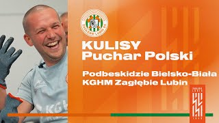 Podbeskidzie BielskoBiała  KGHM Zagłębie Lubin  Kulisy meczu [upl. by Dwain]