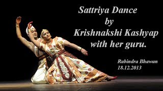 Sattriya Dance  Krishnakshi Kashyap and Ramkrishna Talukdar in 2013 [upl. by Miguelita630]