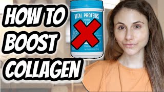 How to BOOST COLLAGEN WITHOUT SUPPLEMENTS Dr Dray [upl. by Werda]