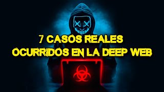 💀 TOP 7 Casos Reales Ocurridos En La Deep Web 🚫 Nigmas [upl. by Maury]