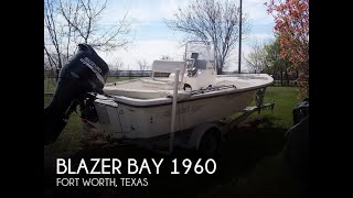 UNAVAILABLE Used 2006 Blazer Bay 1960 in fort worth Texas [upl. by Assirrac714]