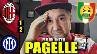 VOMITO SIETE STATI DA VOMITO VERGOGNATEVI TUTTI SPARITE DAL MILAN  MILANINTER 12 Pagelle [upl. by Nahsin]