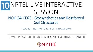 NPTEL Live Interactive Session  Geosynthetics and Reinforced Soil Structures  September 29 2024 [upl. by Euphemie]