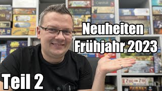 Brettspiele Neuheiten Frühjahr 2023  Spielwarenmesse Nürnberg  XXL Folge Teil 2 [upl. by Halimaj214]