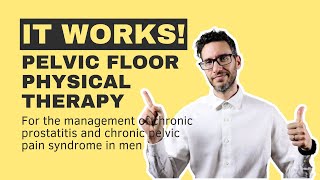 Pelvic Floor Physical Therapy for Chronic Prostatitis  Urologist discusses what physical therapy is [upl. by Enoch]