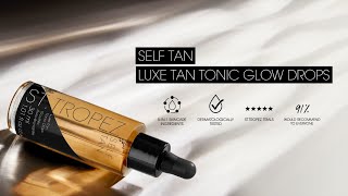 How To Self Tan with NEW StTropez Tan Tonic Glow Drops [upl. by Anaya]