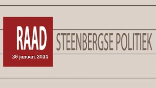 25 januari 2024  besluitvormende vergadering gemeenteraad Steenbergen [upl. by Naicul]