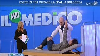 Il mio medico  Esercizi per curare la spalla dolorosa [upl. by Aicinad]