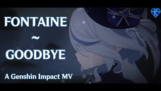 Fontaine  Goodbye Genshin Impact MV [upl. by Eelarbed]