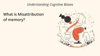 What is Misattribution of Memory Definition and Example  Understanding Cognitive Biases [upl. by Ynattir]