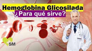 Hemoglobina glicosilada ¿Qué es 🩸 🧪  ¿Por qué es tan importante [upl. by Acireed541]