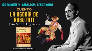 LA AGONÍA DE RASU ÑITI de José María Arguedas  Resumen y análisis literario [upl. by Usanis]