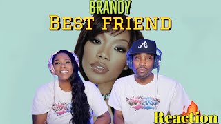 First Time Hearing Brandy  “Best Friend” Reaction  Asia and BJ [upl. by Lat133]