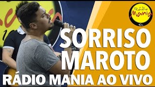 🔴 Radio Mania  Sorriso Maroto  Tudo Tem Saída  Na Cama  Nada de Pensar em Despedida [upl. by Sharron]