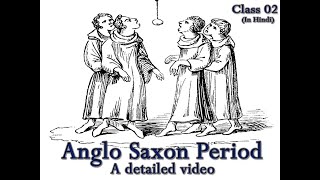 Anglo Saxon period part 02 in Hindi  Detailed Explanation  How England was named  EnglishWaly [upl. by Neeluqcaj171]