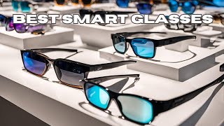 Top 5 Smart Glasses You NEED to Try in 2024 [upl. by Eintirb544]