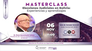 Segunda Masterclass quotElecciones Judiciales en Bolivia Experiencias y Aprendizajesquot [upl. by Adnohr]