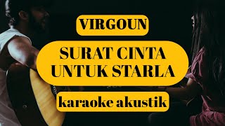 VIRGOUNSURAT CINTA UNTUK STARLAKARAOKE AKUSTIK COVER [upl. by Felipe]