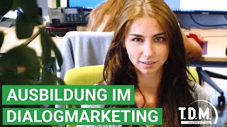 Ausbildung im Dialogmarketing bei TDM in Sarstedt [upl. by Bald255]