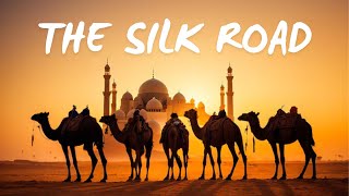 How one road connected the world The Silk Road [upl. by Dong30]