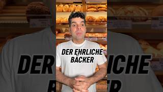 Der ehrliche Bäcker🥨 bäcker bäckerei comedy humor lustig bäckermeister [upl. by Viradis944]