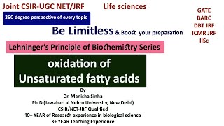 Oxidation of unsaturated fatty acids Lehningers principle of Biochemistry Dr Manisha Sinha [upl. by Vashtee]