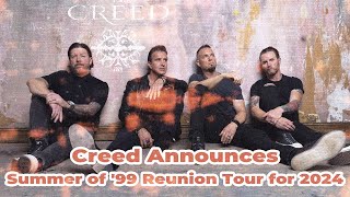 Everything About Creeds 99 Reunion Tour 2024 [upl. by Hsetih]