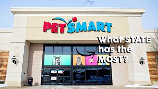 PETSMART  What STATE has the most PetSmart stores [upl. by Monagan]