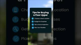 Tips on Buying a Fixer Upper [upl. by Sukcirdor]