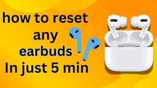 How to reset any earbuds how to fix leftright earbud not working earbuds ko reset kaise kare [upl. by Licko]