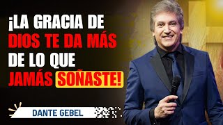 Dante Gebel Predicas  Gracia Escandalosa [upl. by Chabot954]