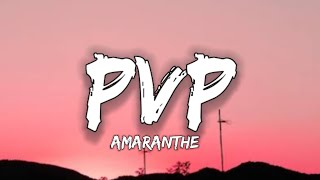 Amaranthe  PvP Lyrics [upl. by Anwahsal]