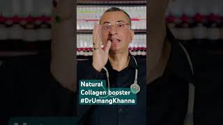 Natural Collagen booster DrUmangKhanna [upl. by Terri471]