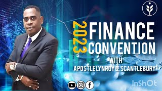 Final Night 2023 Finance Convention Resetting and Restoration APOSTLE LYNROY C SCANTLEBURY [upl. by Ayekehs]