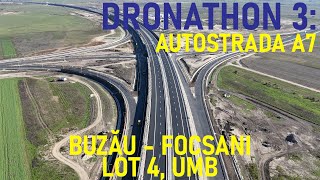 Autostrada A7  Buzău  Focșani Lot 4  Drum de Legătură Filmare Integrală UMB 23102024 [upl. by Annauqaj]