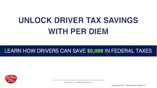 Learn How Per Diem Saves Truck Drivers 5099 In Taxes [upl. by Dodd]