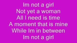 britney spears im not a girl not yet a woman lyrics on screen [upl. by Nyleek]