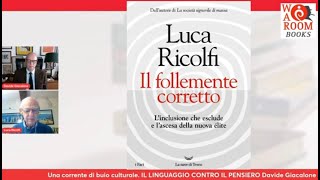 War Room Books  Davide Giacalone dialoga con Luca Ricolfi [upl. by Derman]