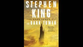 The Dark Tower VII The Dark Tower 35 [upl. by Llerrot]