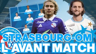 🔎 Avant match STRASBOURG  OM  Attention au match piège [upl. by Anyaled]