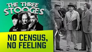 The THREE STOOGES  Ep 50  No Census No Feeling [upl. by Petra818]