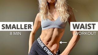 8 MIN SMALLER WAIST WORKOUT  lose muffin top do this for 14 Days  No Equipment [upl. by Wanonah]