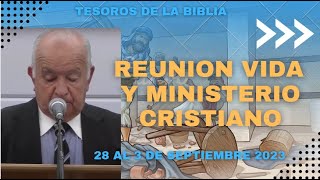 REUNION VIDA y MINISTERIO CRISTIANO DE ESTA SEMANA 283 de SEPTIEMBRE 2023  TESOROS DE LA BIBLIA JW [upl. by Aicelf]