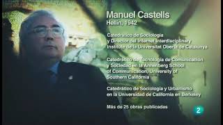 El mundo según el sociólogo Manuel Castells [upl. by Noitsuj]