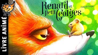 Renard Et Petit Georges 🦊 Histoire pour sendormir  Conte pour enfant pour dormir le soir  Mulot [upl. by Amrac]